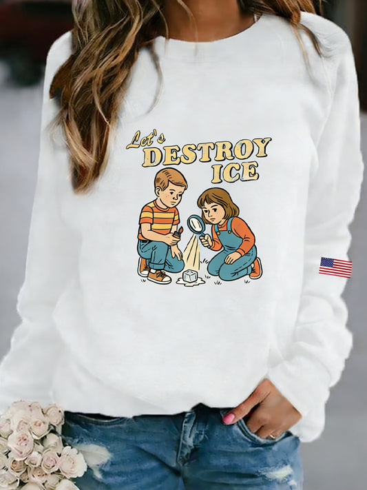 Comstylish I Prefer My Ice Crushed Printed Casual Sweatshirt